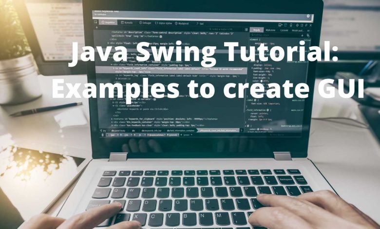 تصویر شاخص آموزش Java Swing و ساخت رابط کاربری گرافیکی